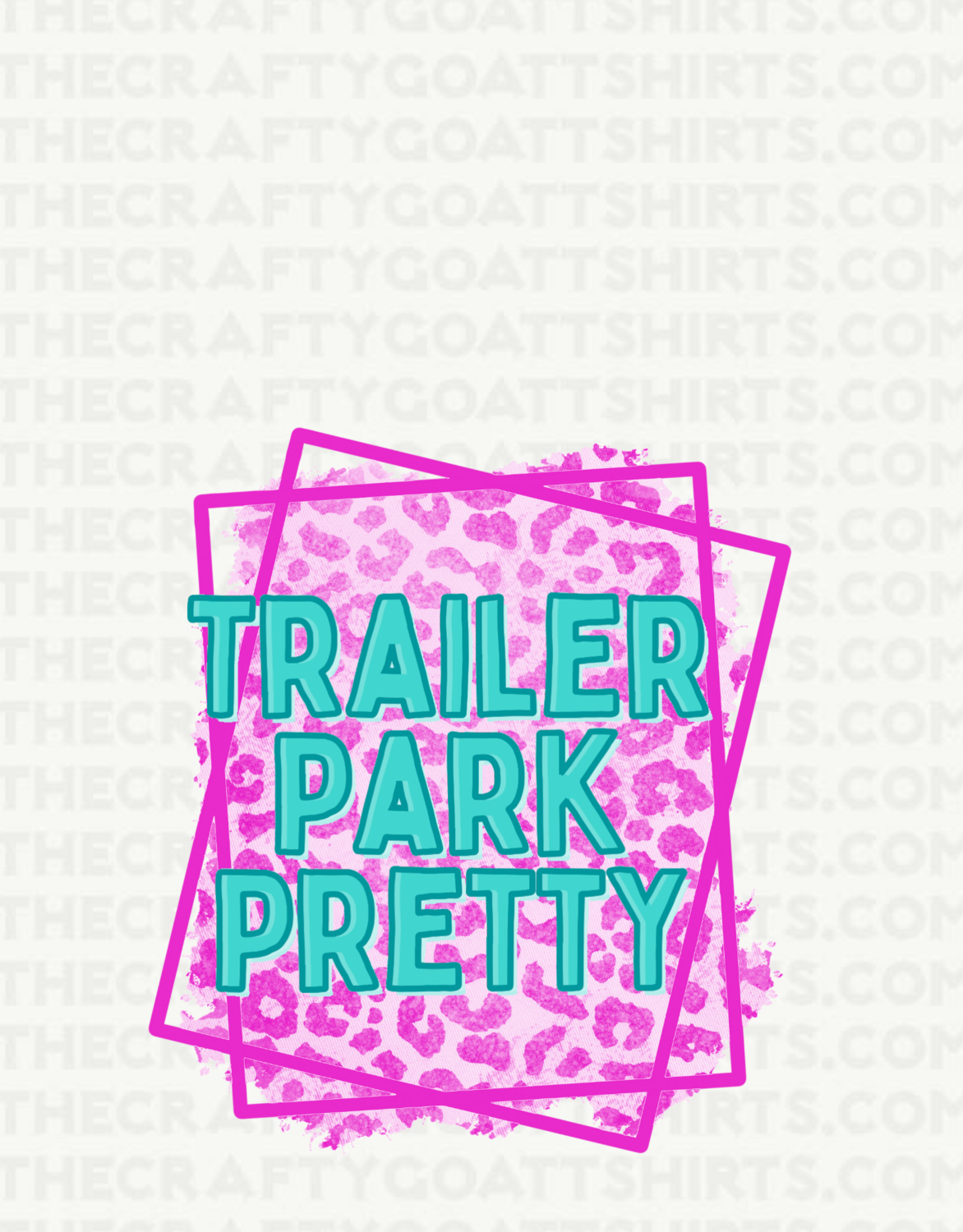 Trailer Park Ready