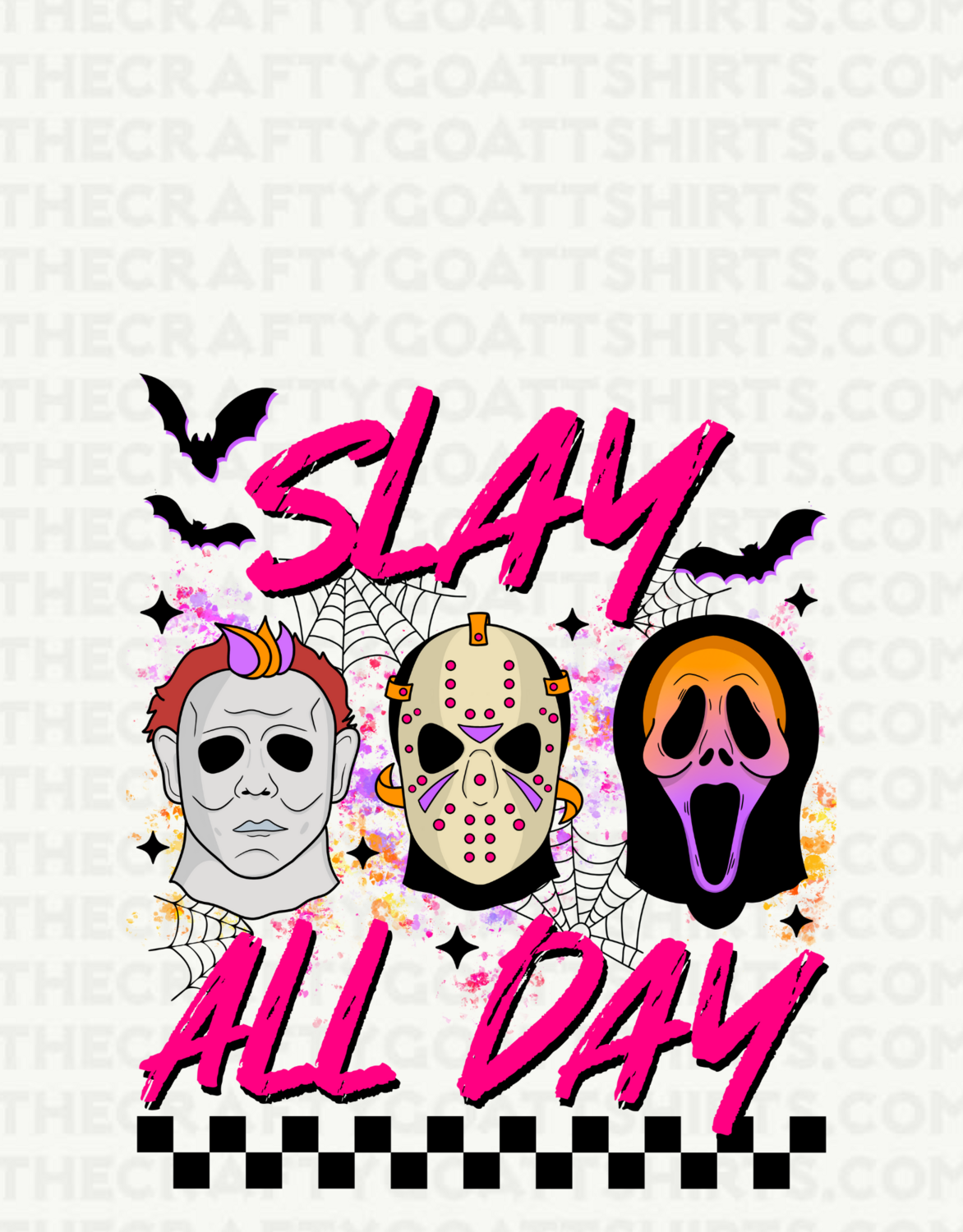 Slay All Day