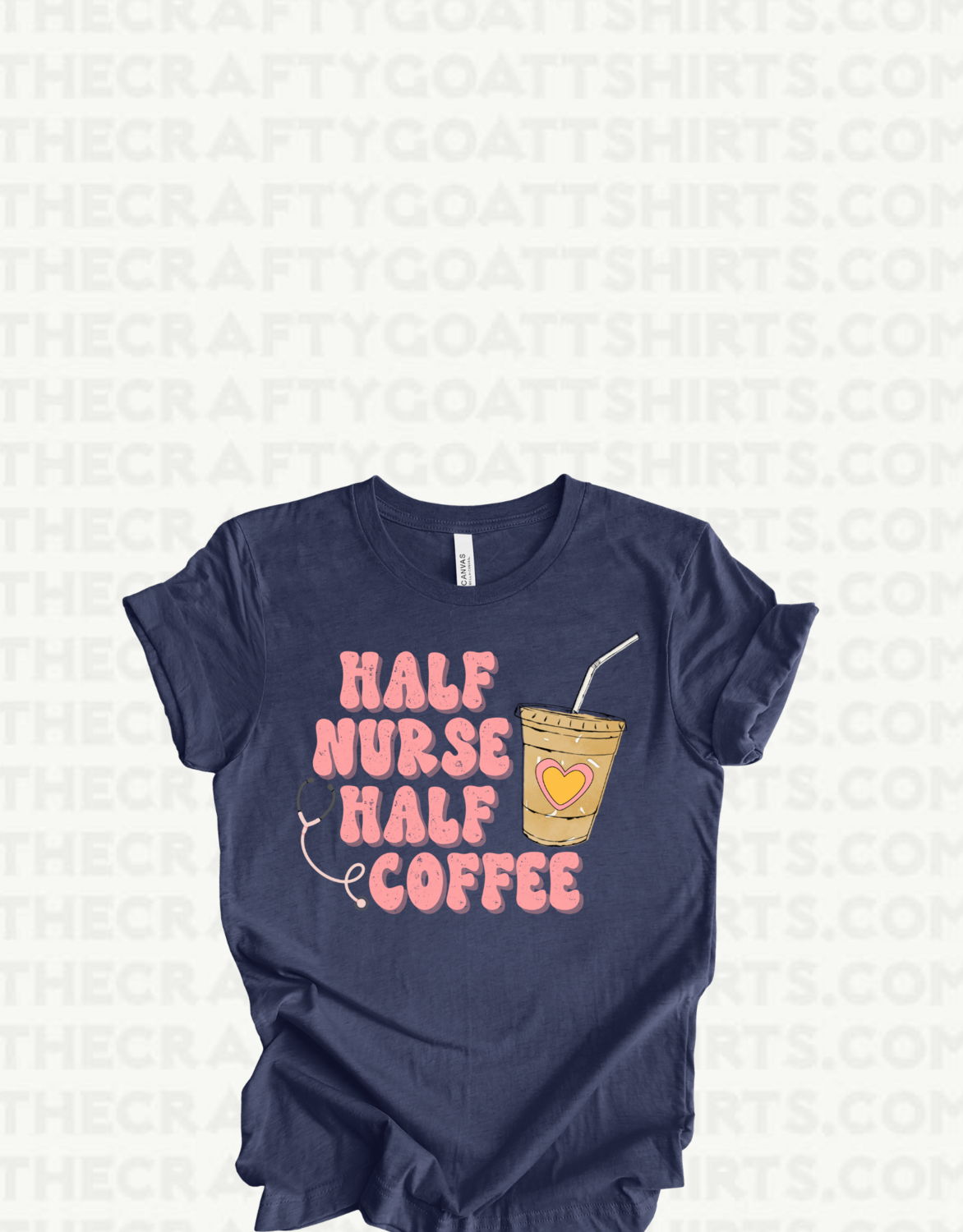 Half Nurse Half Coffee