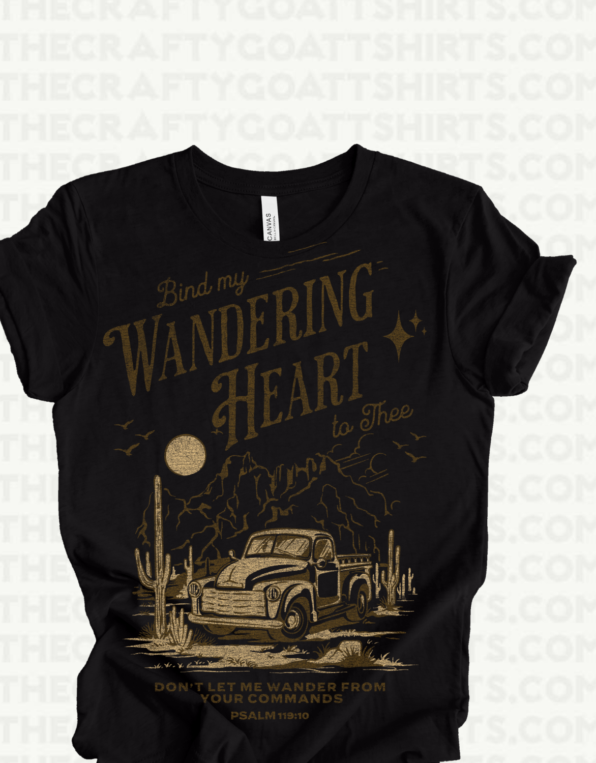 Bind my wandering heart to THEE- truck