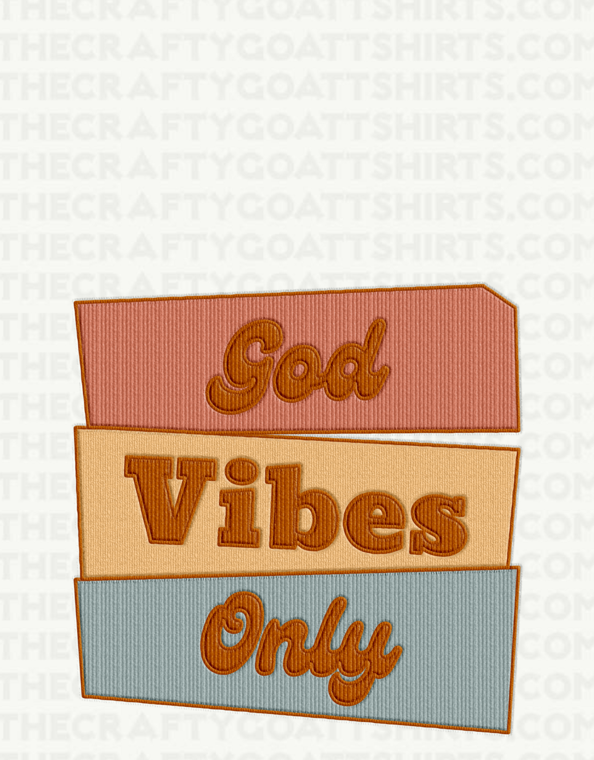 God Vibes Only