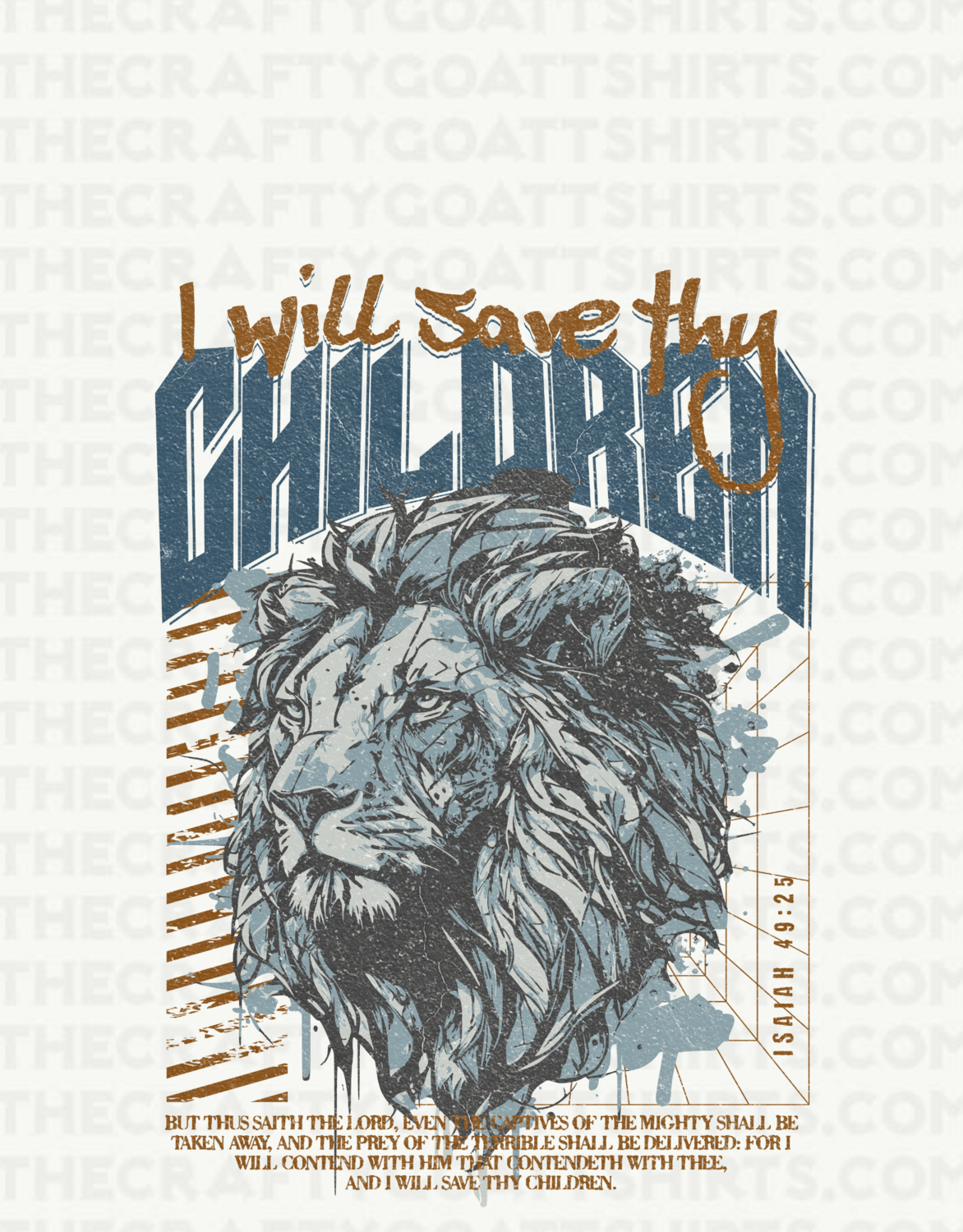 I will save thy children-Isaiah 49:25