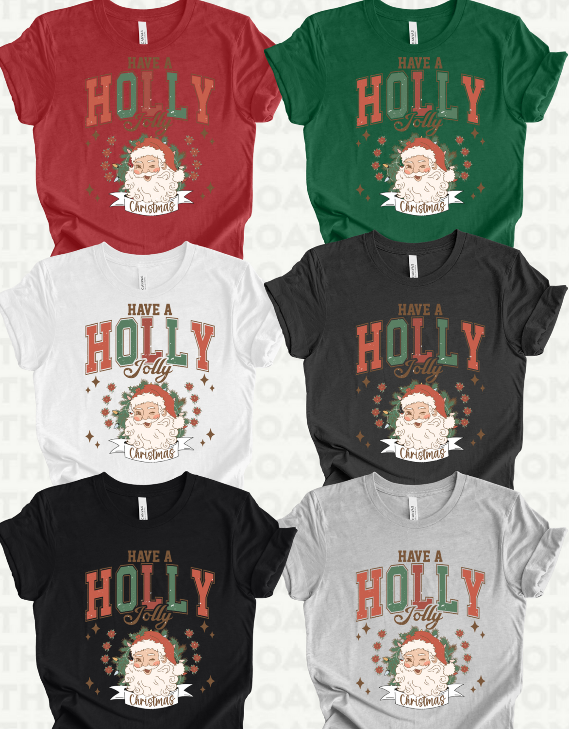 Have a Holly Jolly Christmas