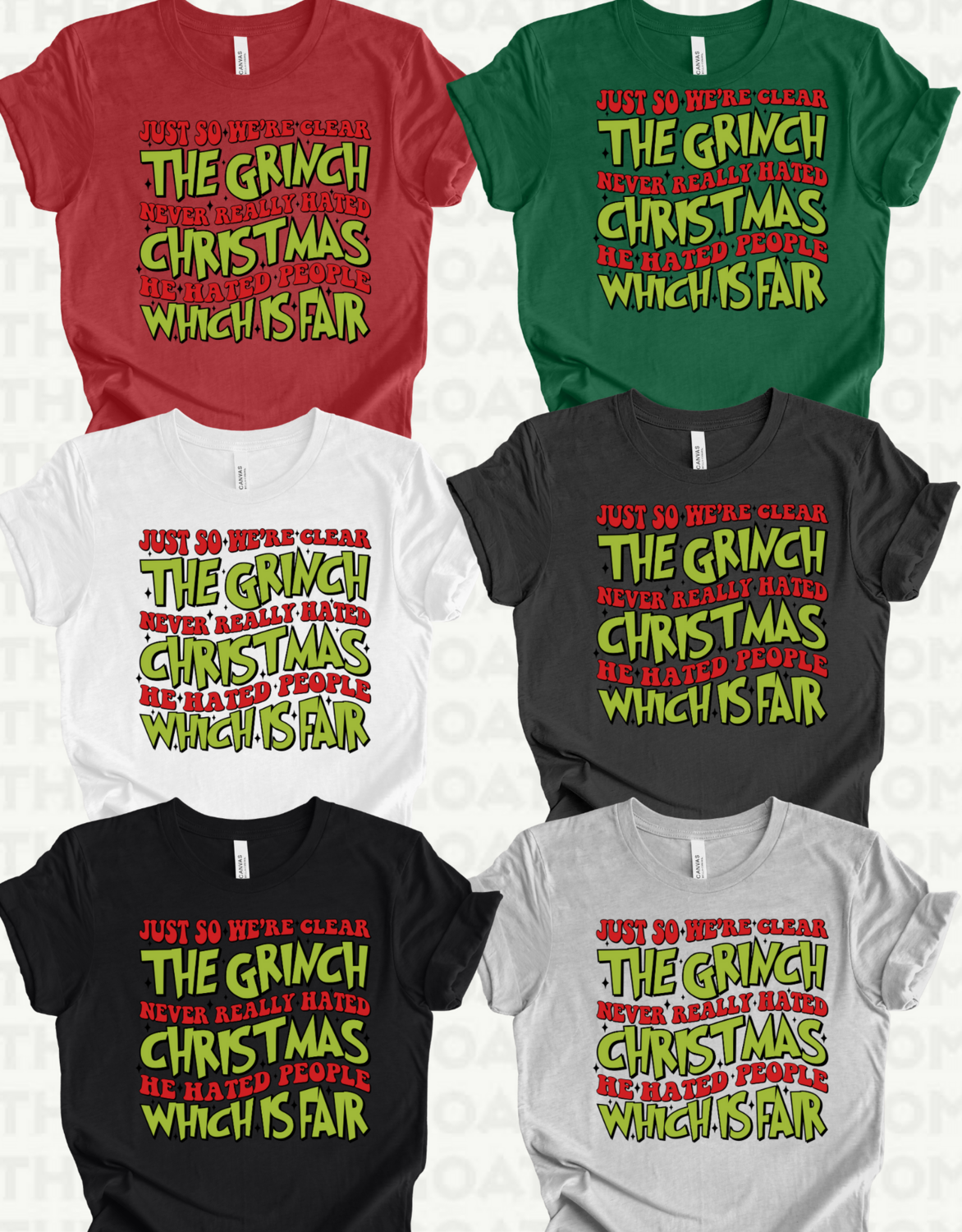 Just so were clear the Grinch