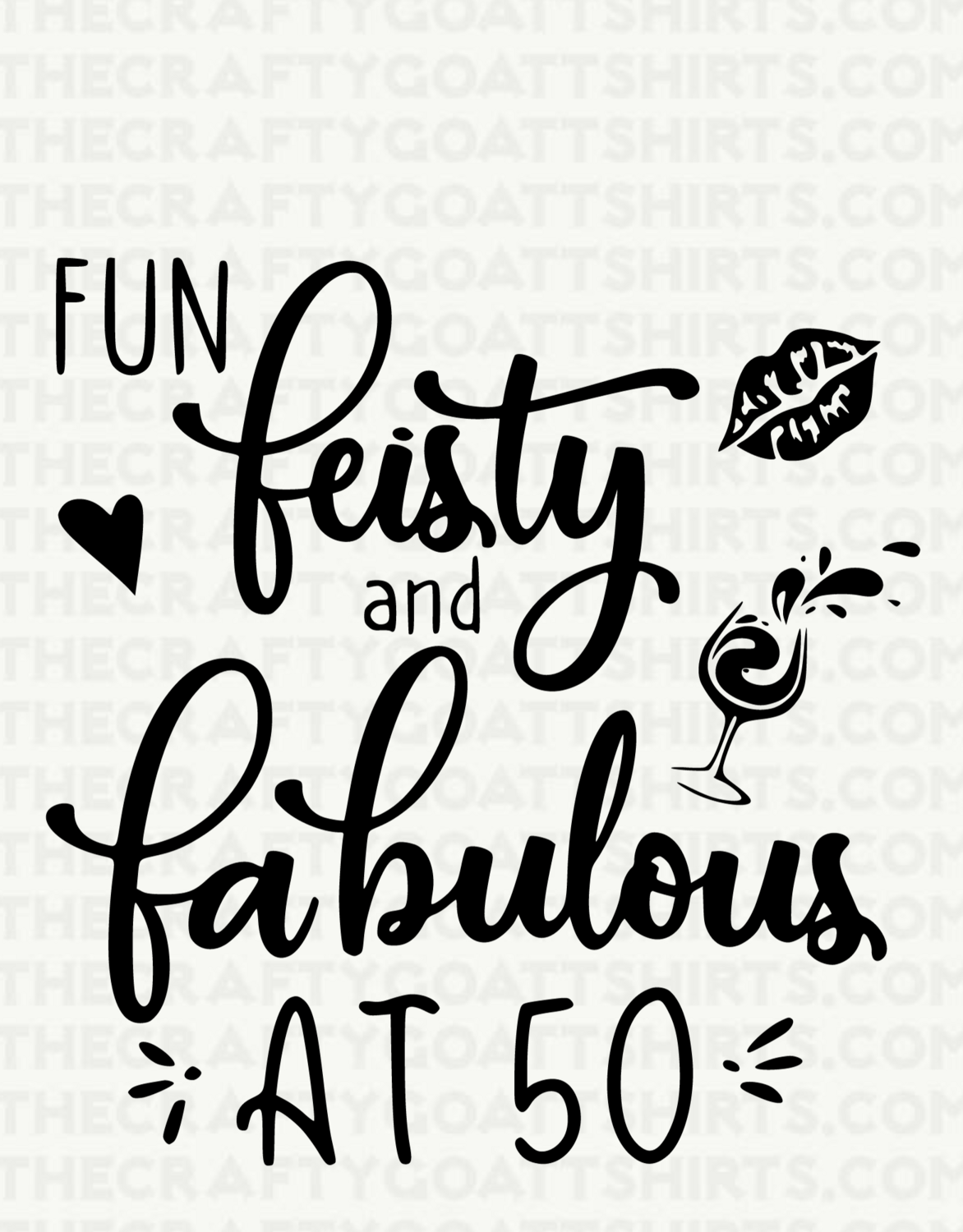 Fun, Fiesty and Fabulous at 50
