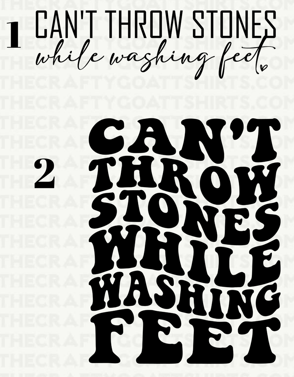 Can&#39;t Throw Stones While Washing Feet