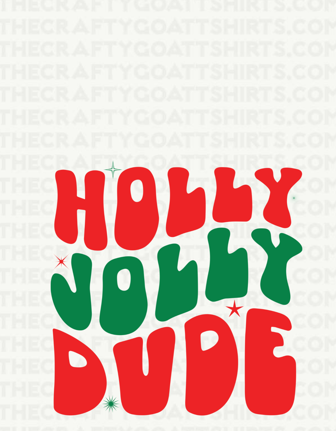 Holly Jolly Dude
