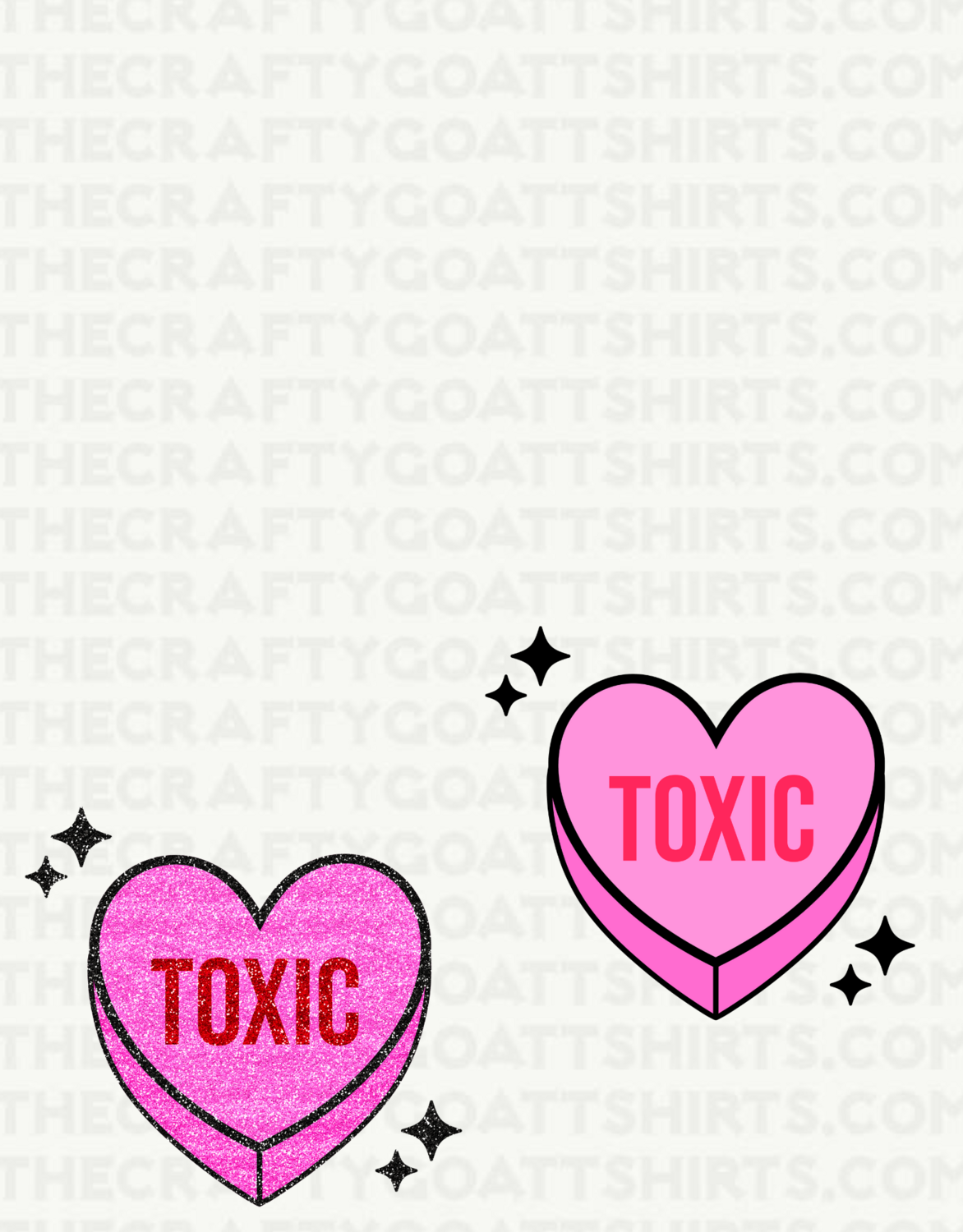 Toxic Valentines Heart- Glitter or Regular