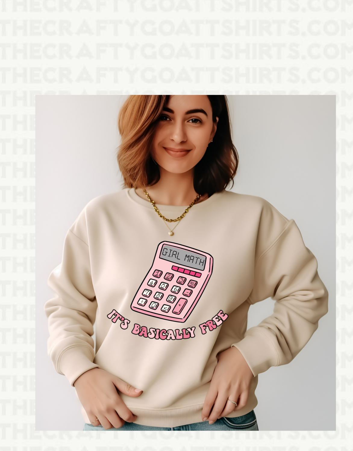 Girl math it&#39;s basically FREE