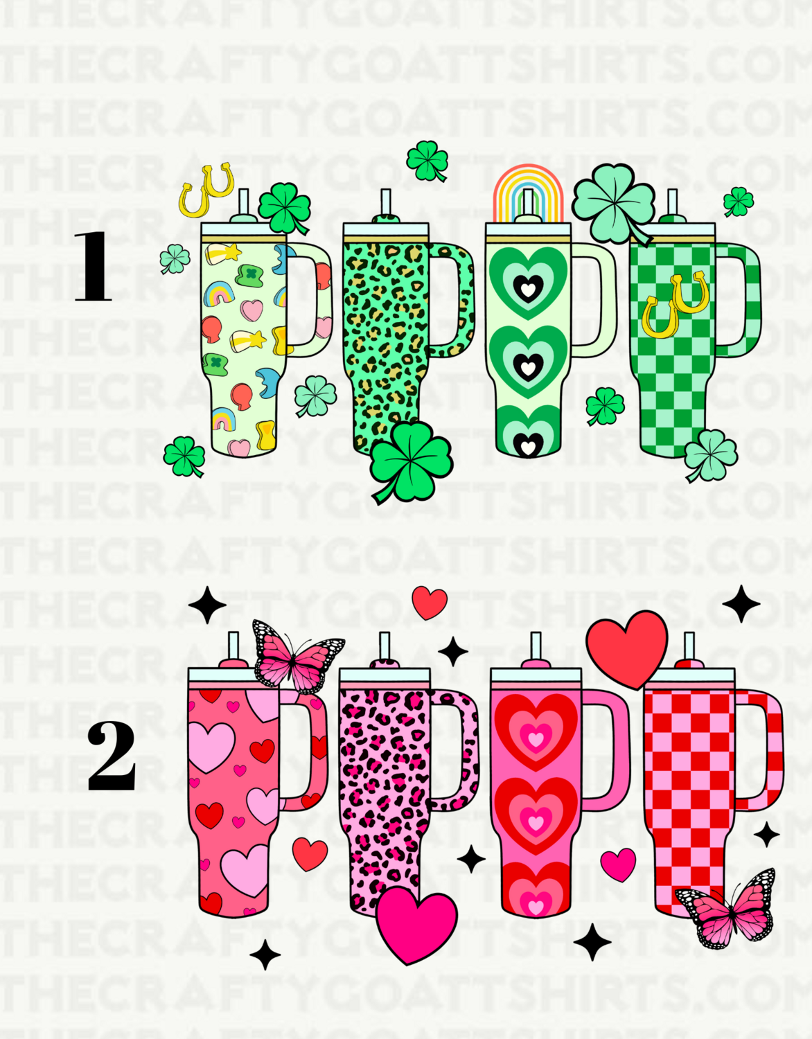 Stanley Cups-Valentines Day or St. Patricks