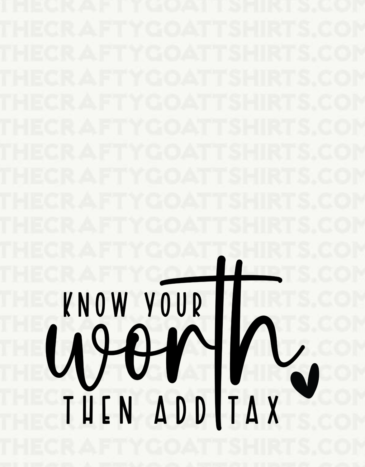 Know your worth then add tax