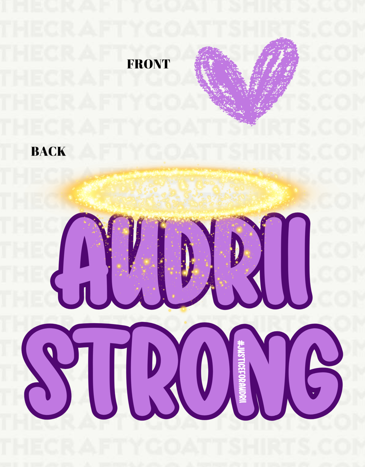 Audrii Strong- Front and back, white shirt