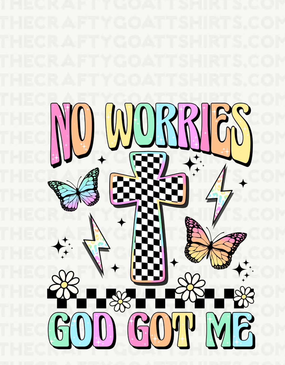 No Worries God Got me