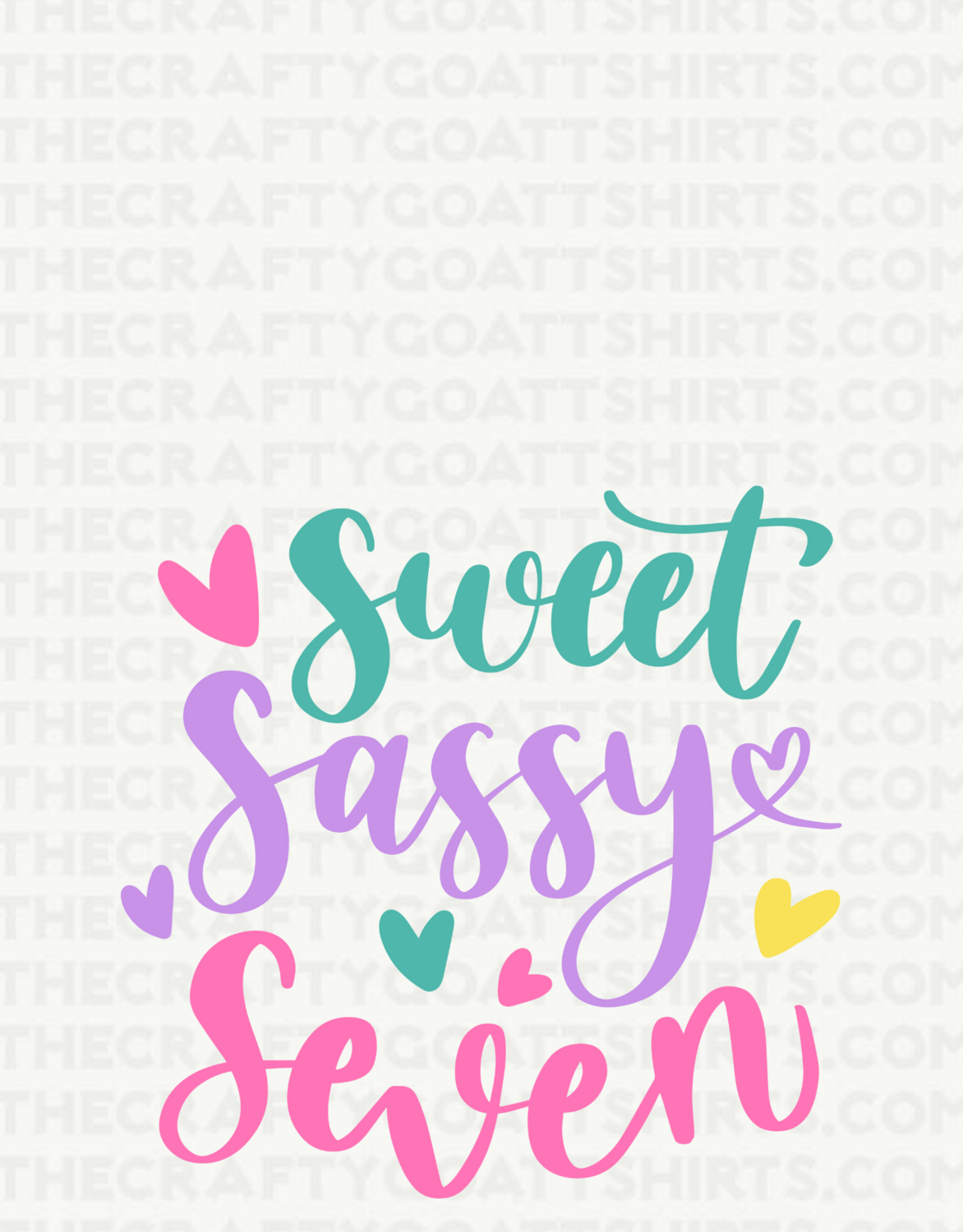 Sweet, Sassy, Seven