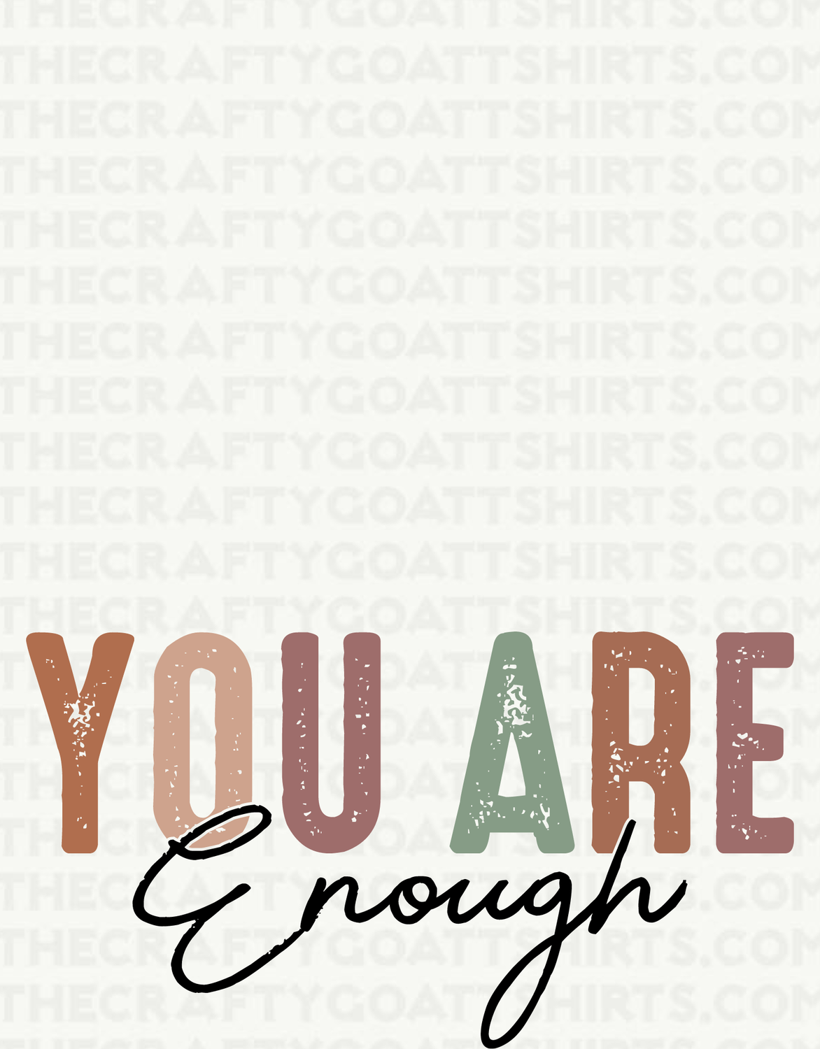 You are Enough