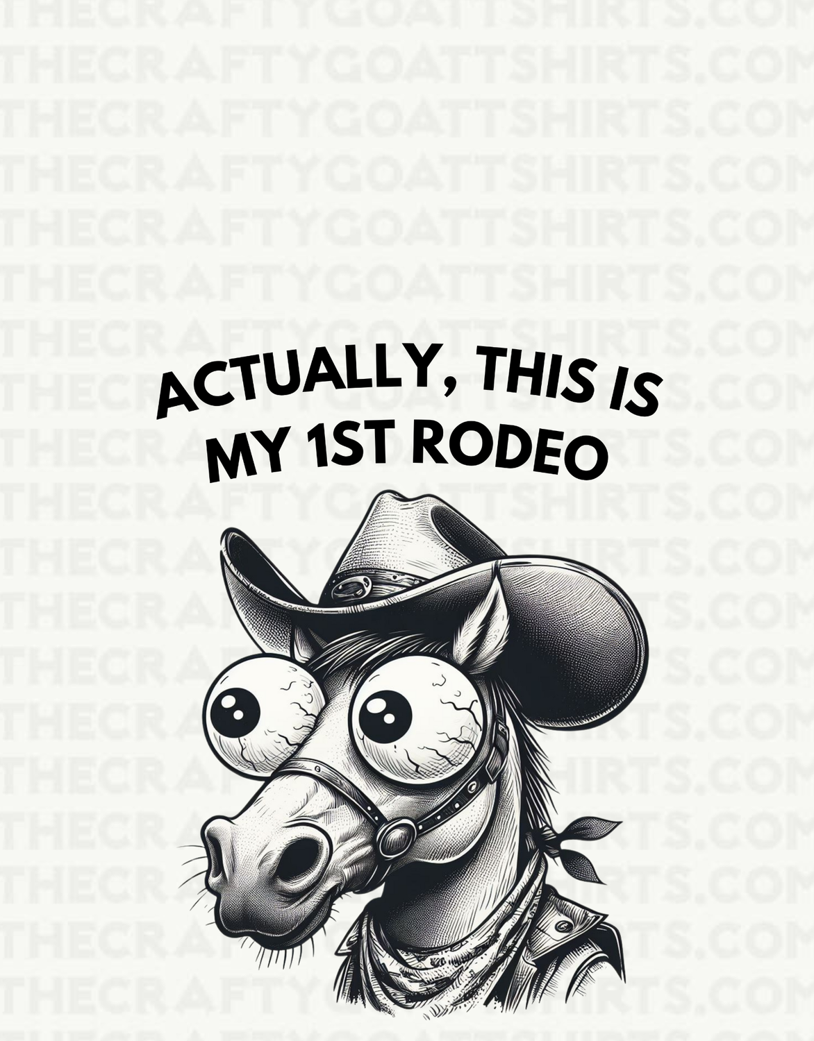 Actually this is my 1st rodeo