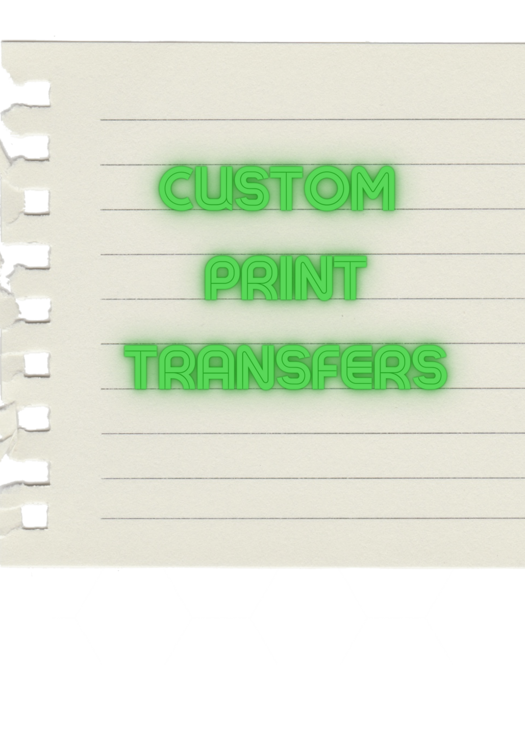 Custom Print Transfers