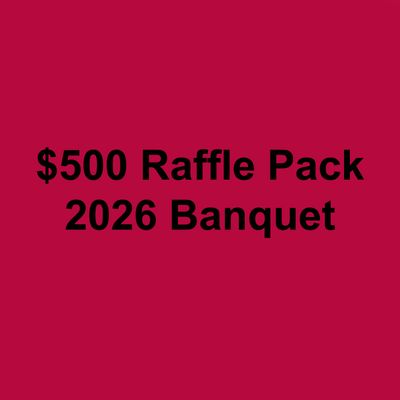 ​$500 Raffle Pack