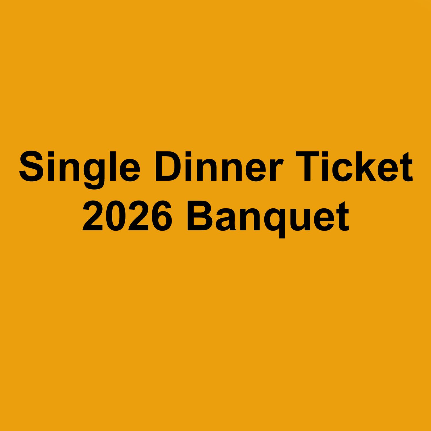 ​Single Dinner Ticket