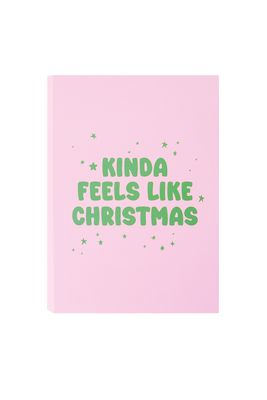 Kinda Feels Like Christmas