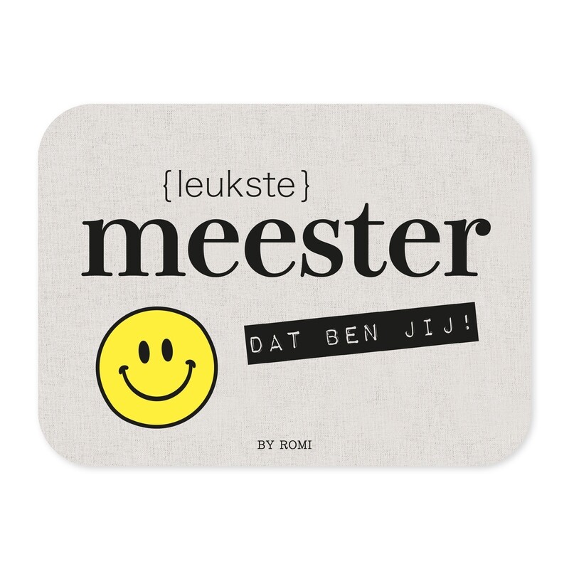 Meester / Muismat / Leukste meester dan ben jij