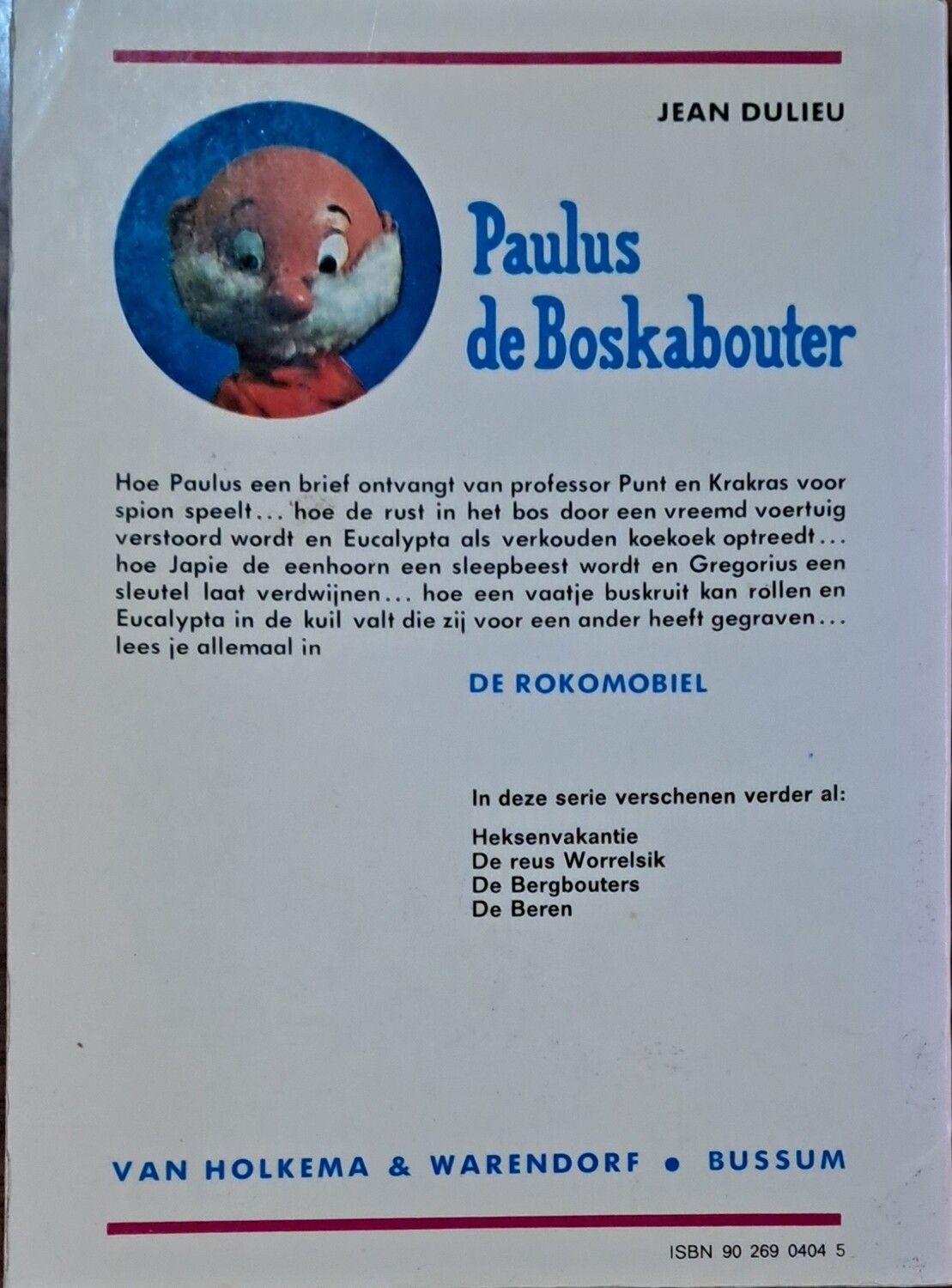Paulus de boskabouter de rokomobiel 45