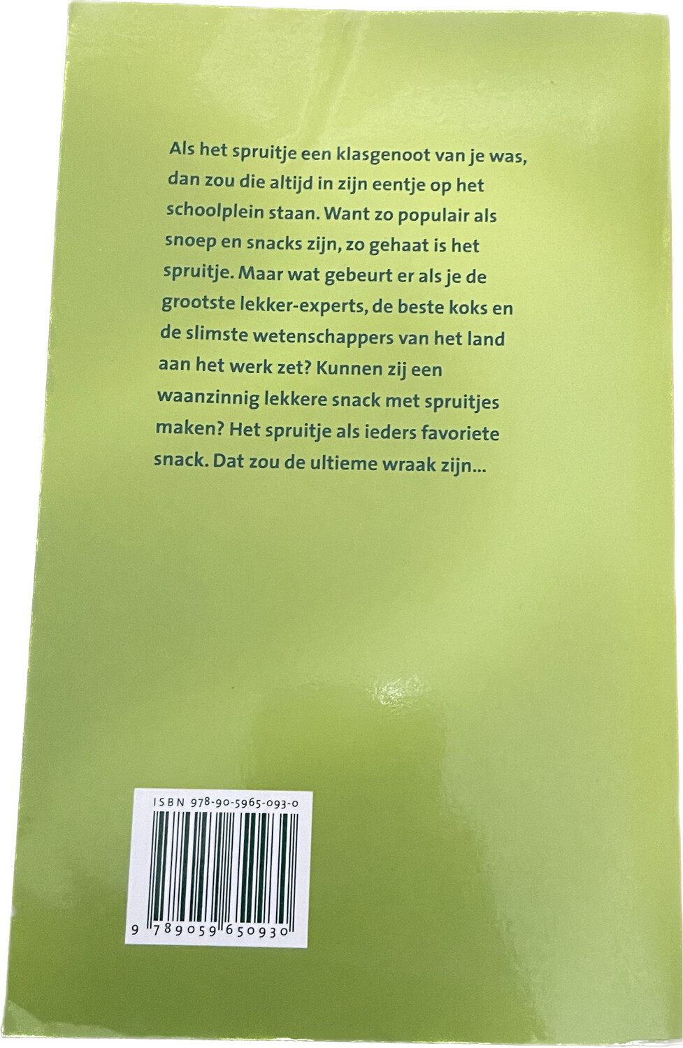 De wraak van het spruitje 41