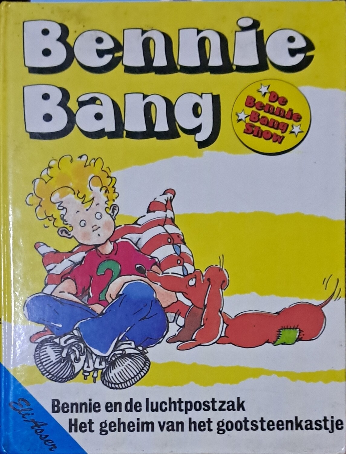 Bennie bang - Bennie en de luchtpostzak/ het geheim van het gootsteenkastje 42