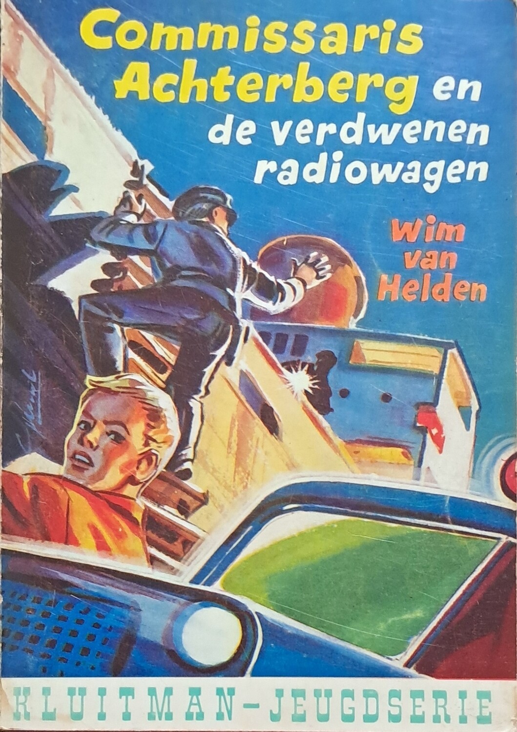 Commissaris Achterberg en de verdwenen radiowagen 45