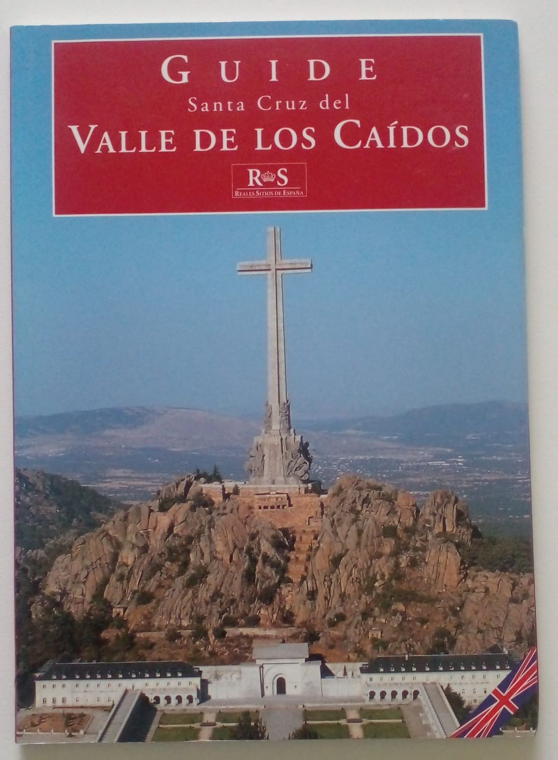 Guide Santa Cruz del Valle de los caidos [D1]