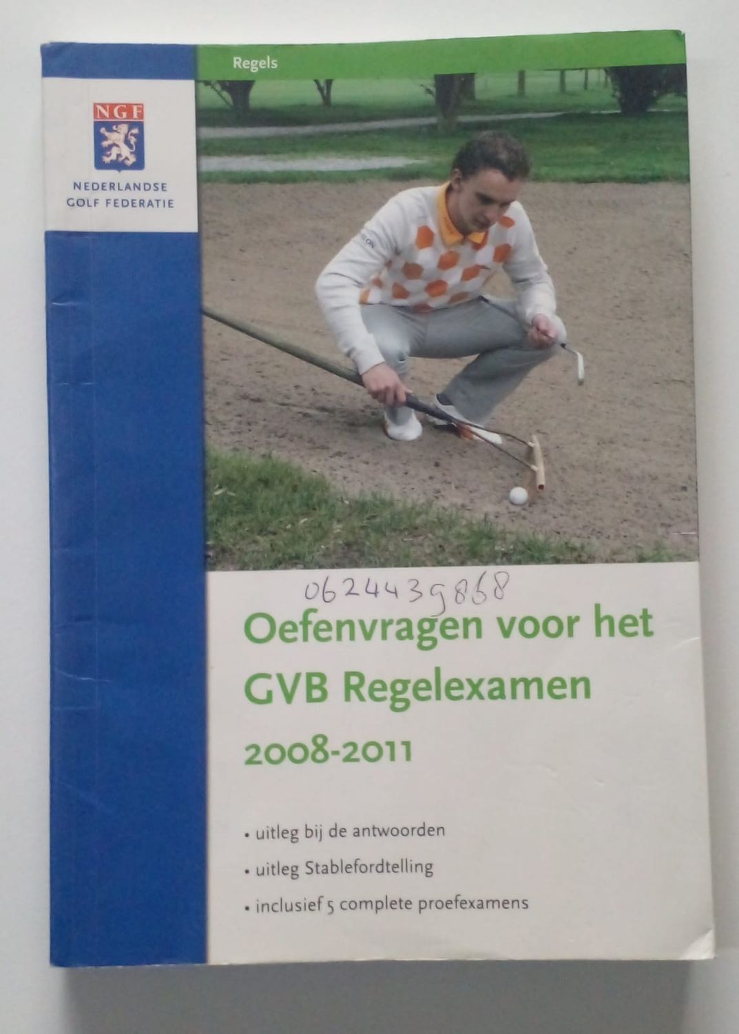 Oefenvragen voor het GVB Regelexamen [D8]