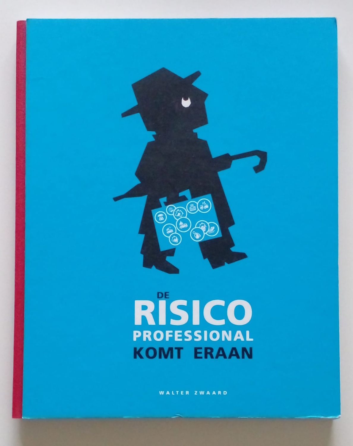 de RISICO professional komt eraan [D10]