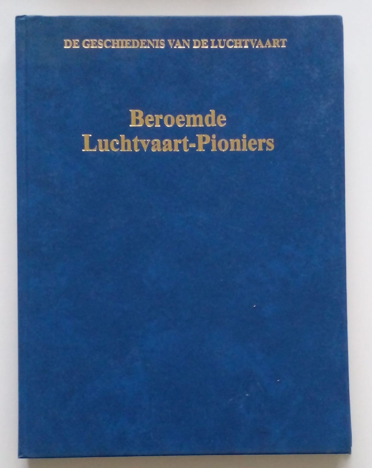 Beroemde Luchtvaart-Pioniers [D10]