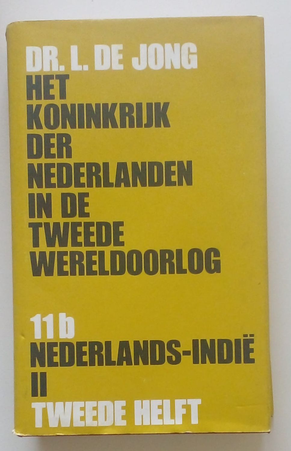 Het koninkrijk der Nederlanden in de tweede wereldoorlog Nederlands-Indie 2 tweede helft [D11]