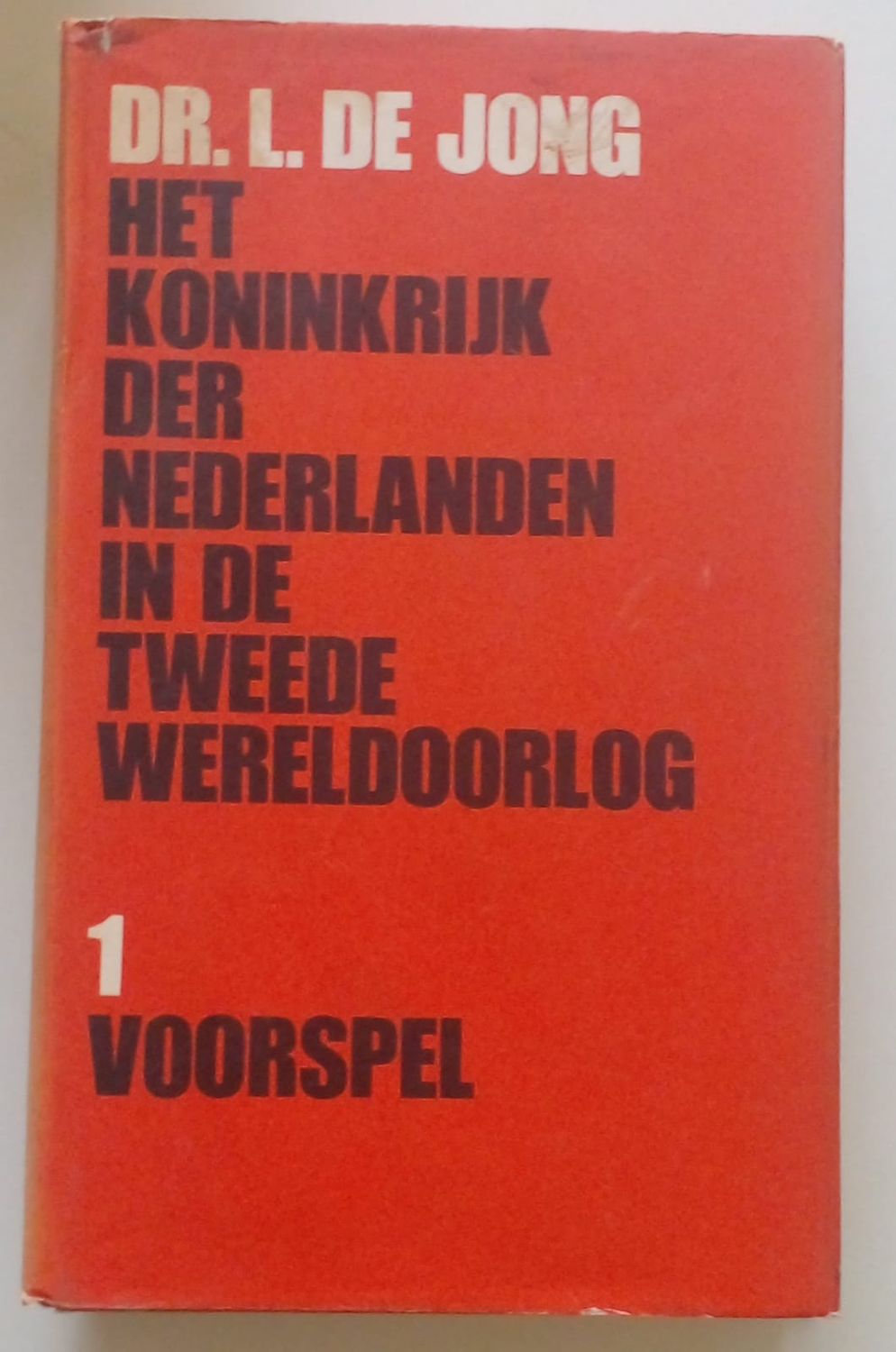 Het koninkrijk der Nederlanden in de tweede wereldoorlog Voorspel [D11]