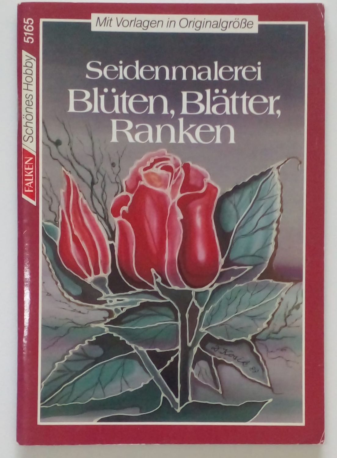 Seidenmalerei BLUTEN, BLATTER, RANKEN [D13]