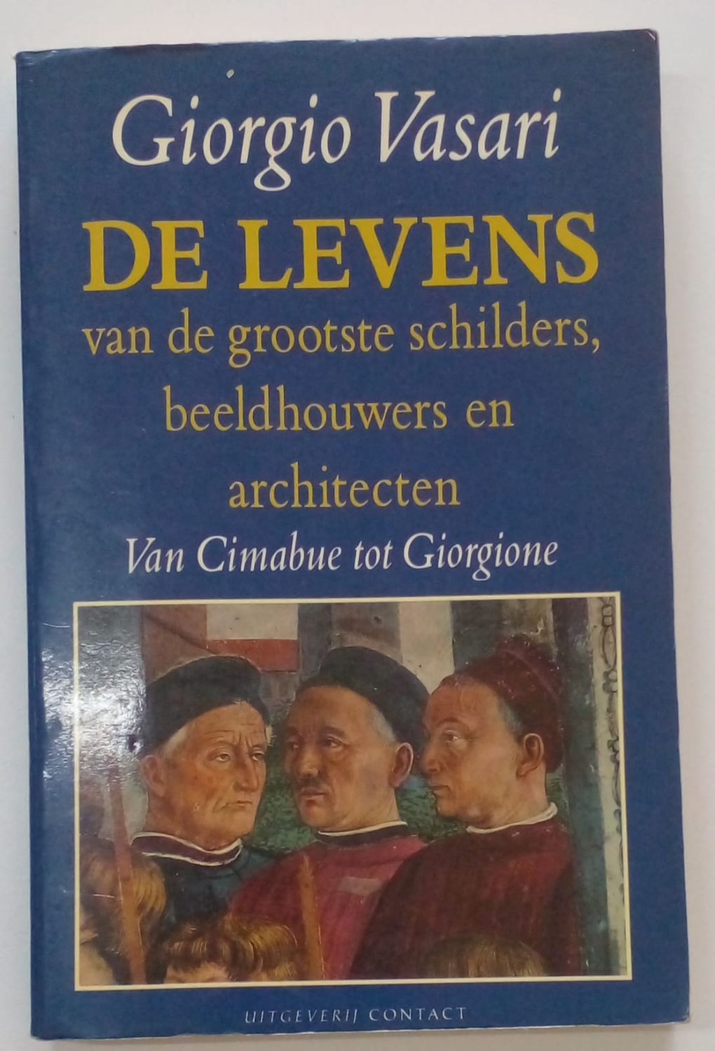 De leven van de grootste schilders, beeldhouwers en architecten [D13]