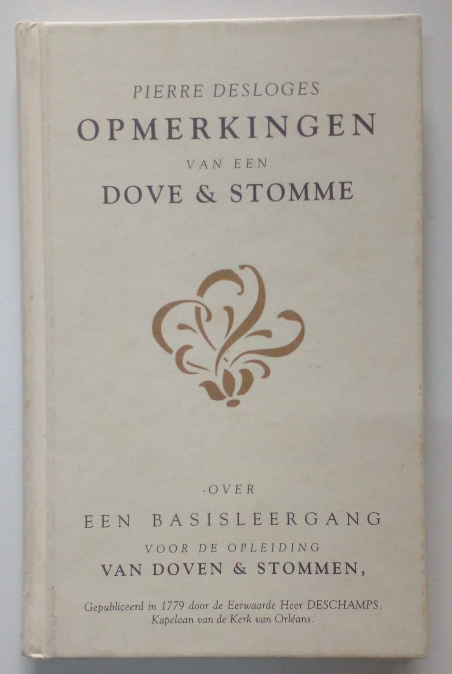 Opmerkingen van een Dove &amp; Stomme [D17]