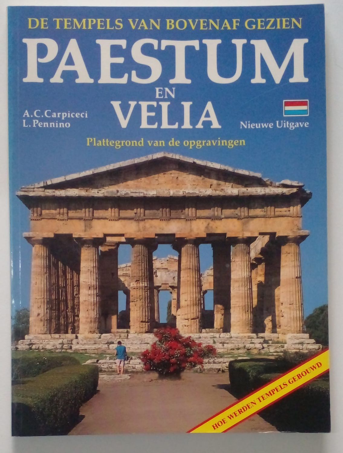 De tempels van bovenaf gezien PAESTU en VELIA [D18]