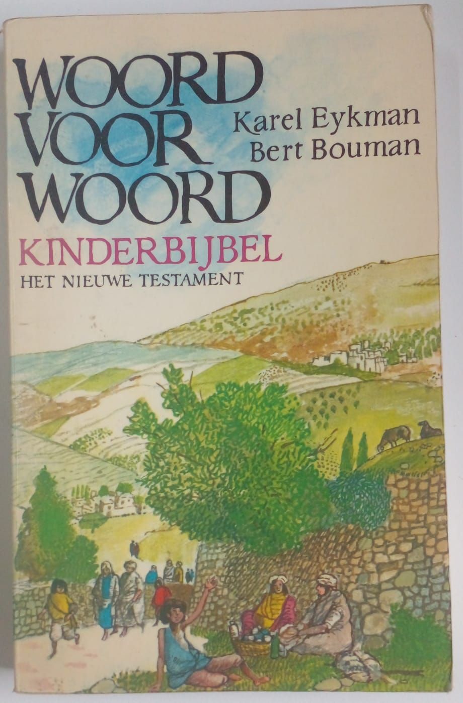 Woord voor woord kinder bijbel 43