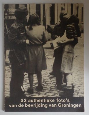 32 authentieke foto&#39;s van de bevrijding van Groningen 47