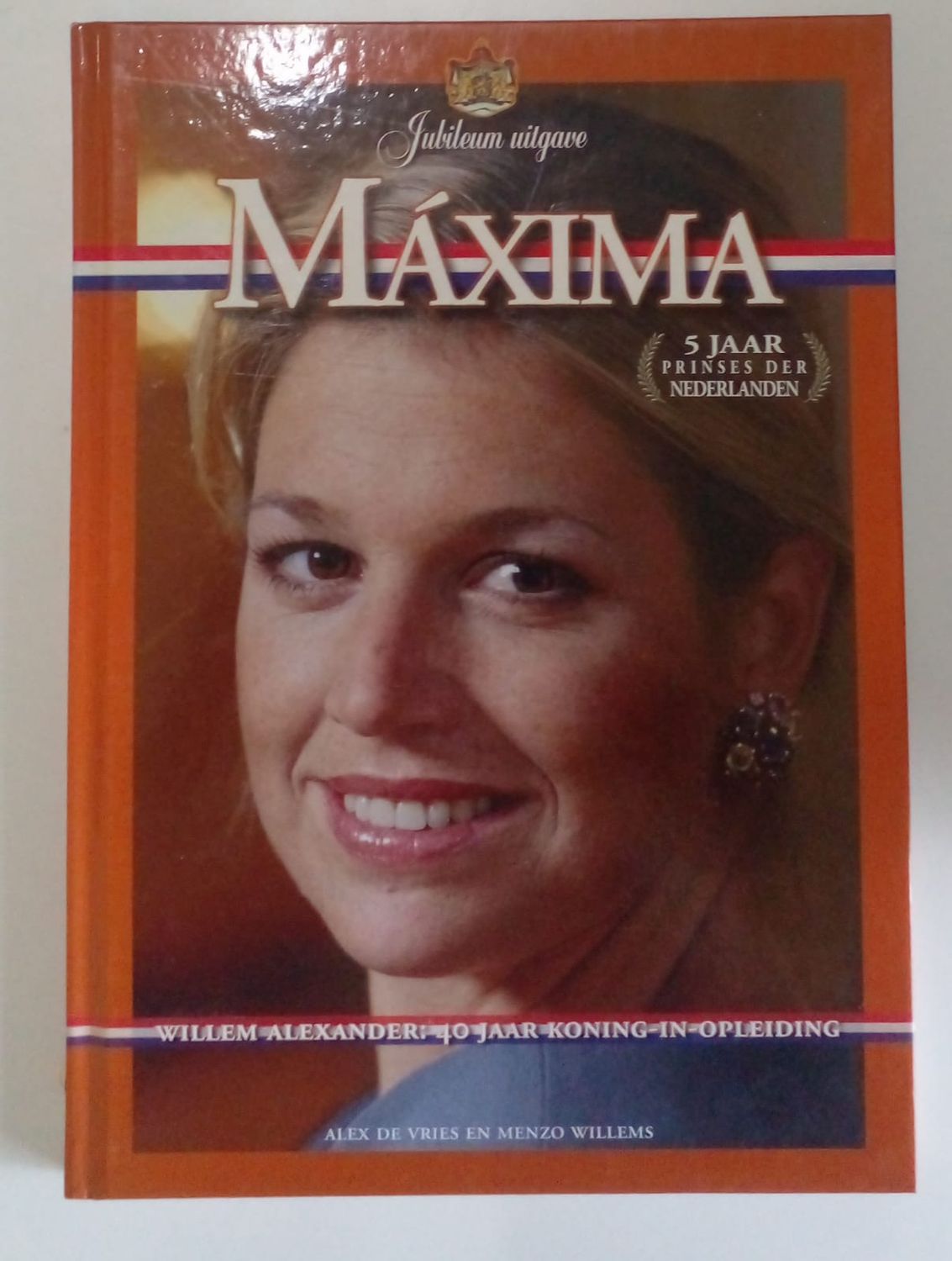 Maxima 5 jaar prinses der Nederland 48