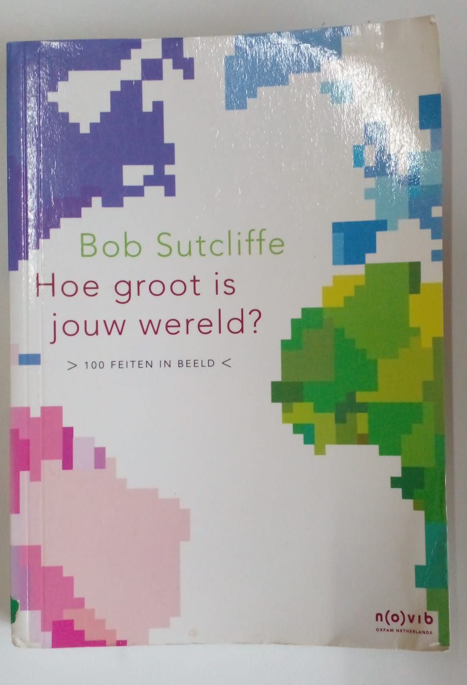 Hoe groot is jou wereld ? 49