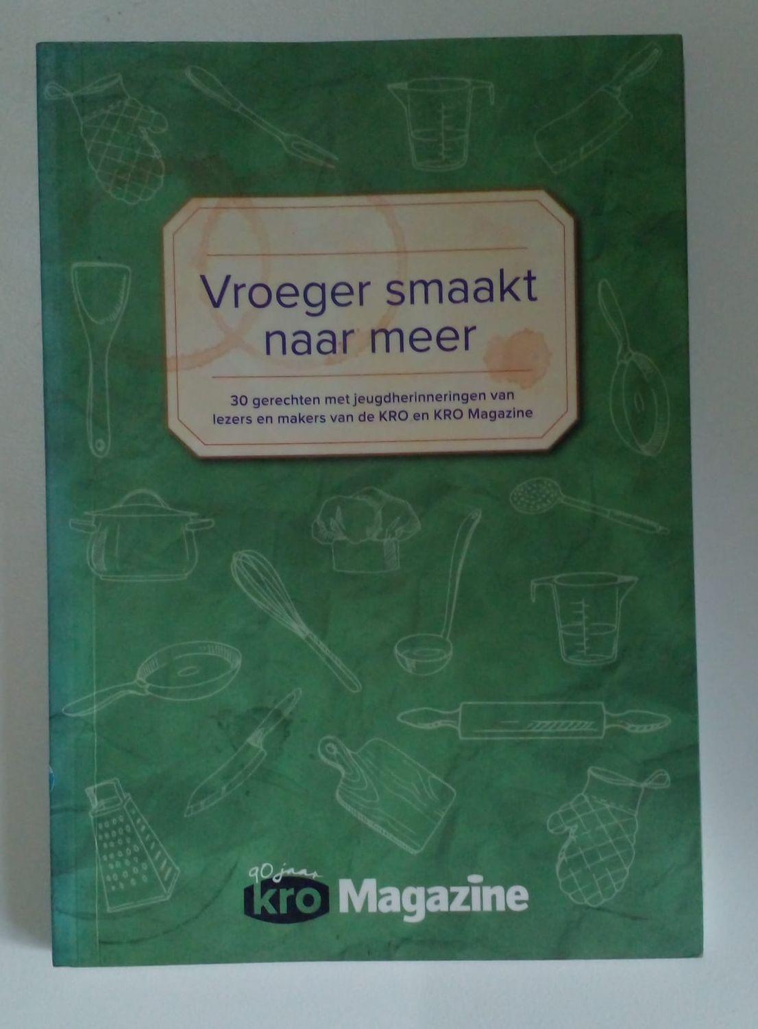 Vroeger smaakt naar meer 49