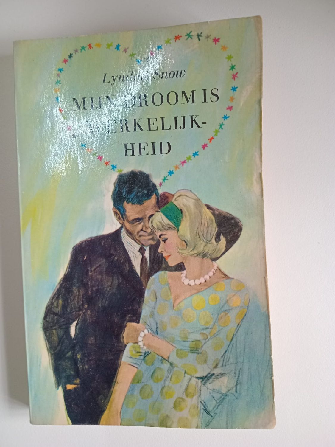 Mijn droom is werkelijkheid 52