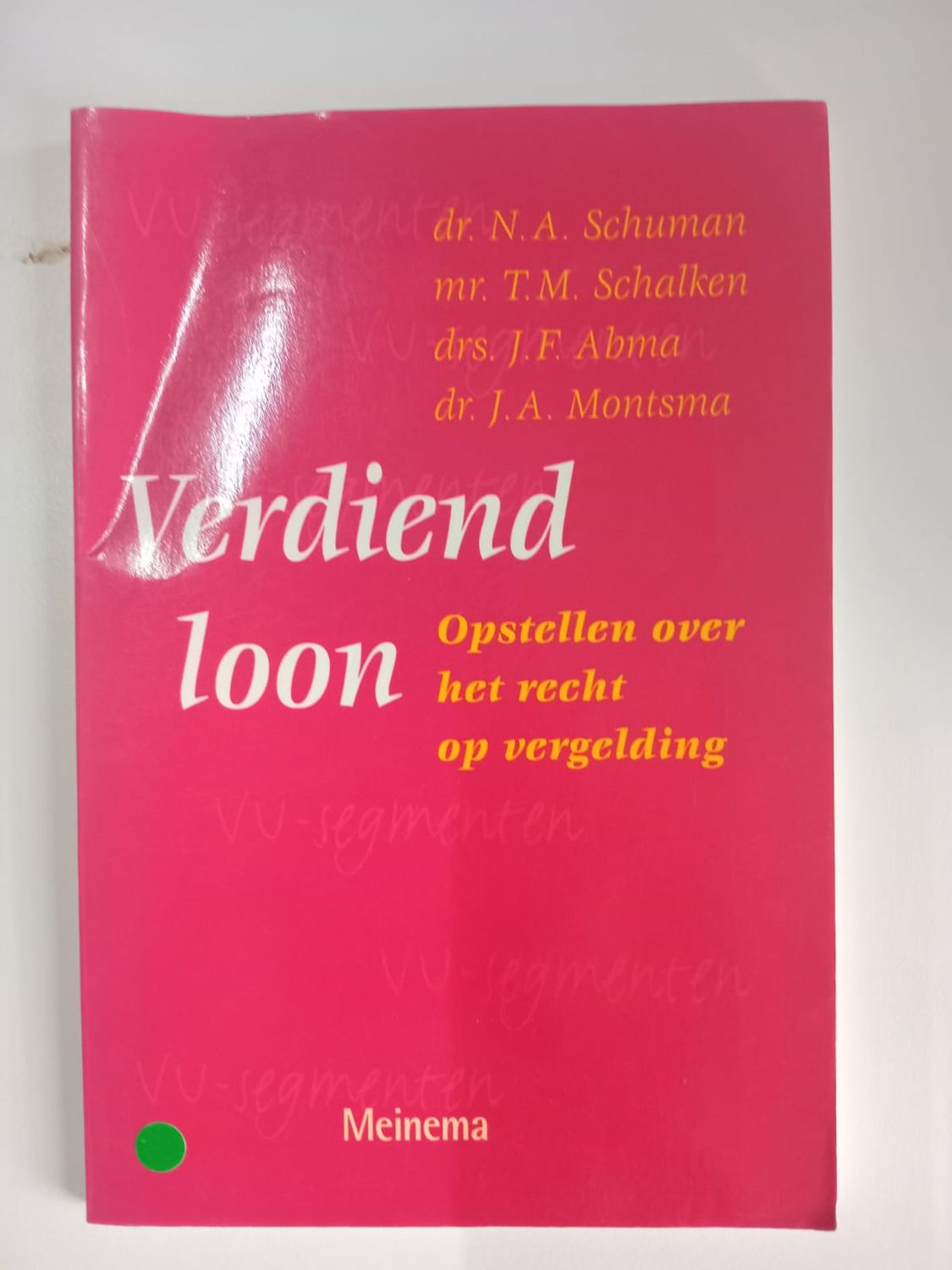 Verdiend loon 57