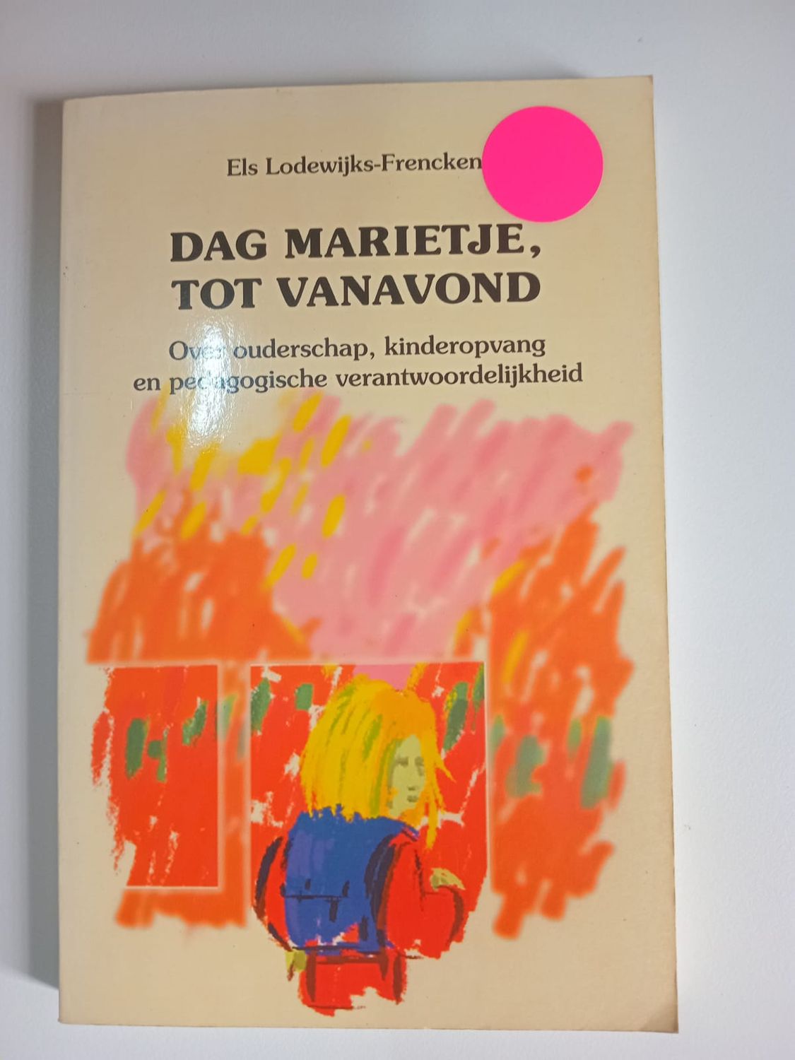 Dag marietje, tot vanavond 58