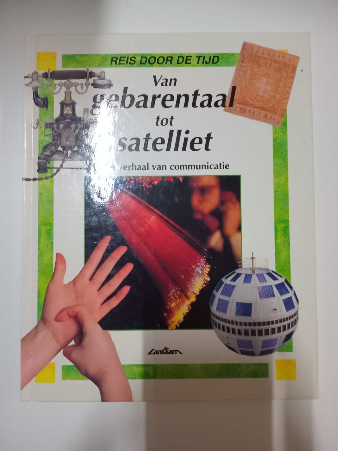 Reis door de tijd van gebarentaal tot satelliet 57