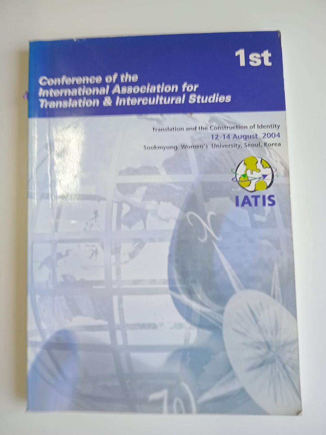 Conference of the international association for translation and intercultural studies 65