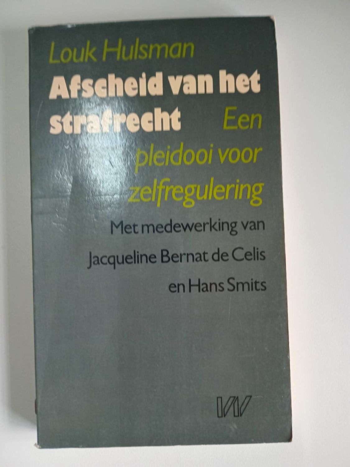 Afscheid van het strafrecht 65